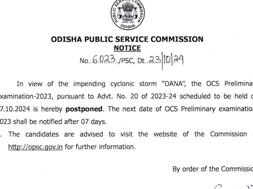 OPSC OCS Prelims Exam Postponed Due to DANA Cyclone in Odisha 2023