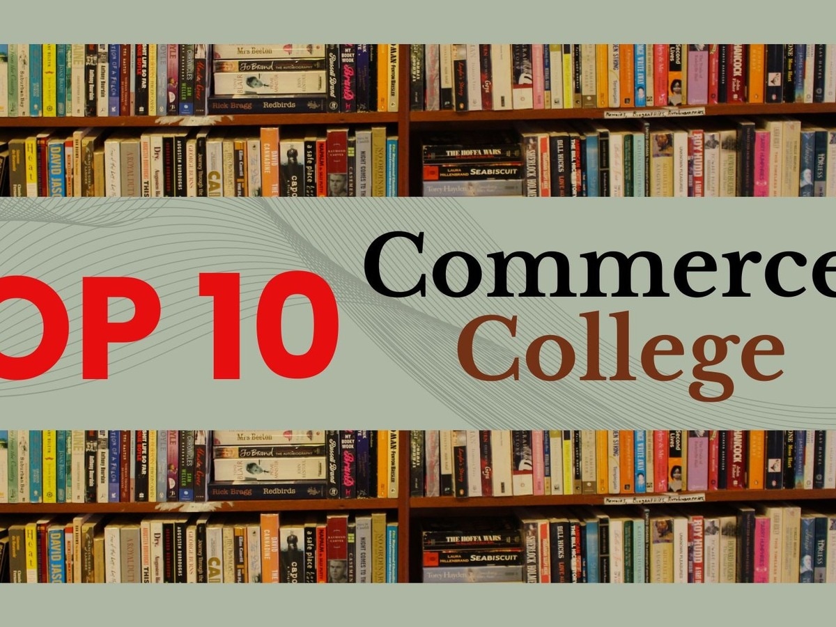 Top 10 Commerce Colleges: Best Colleges to Join After 12th