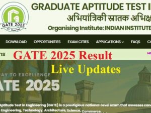 GATE Results Released: Check 2025 Cutoff on gate2025.iitr.ac.in