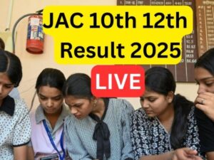 JAC 10th & 12th Result 2025 Live Updates: Check Your Marks at jacresults.com